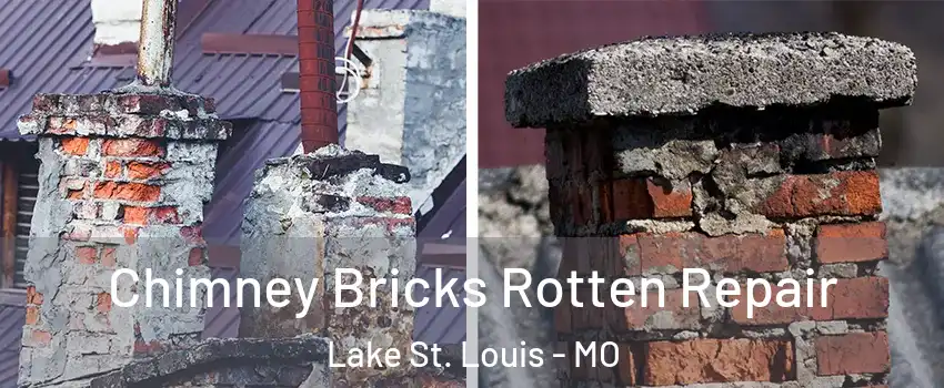  Chimney Bricks Rotten Repair Lake St. Louis - MO