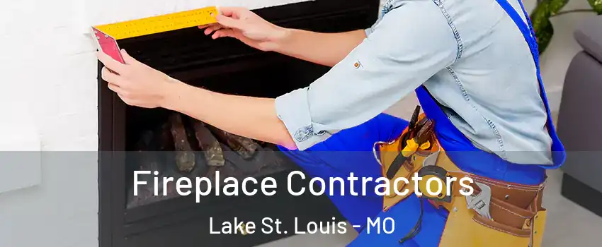  Fireplace Contractors Lake St. Louis - MO
