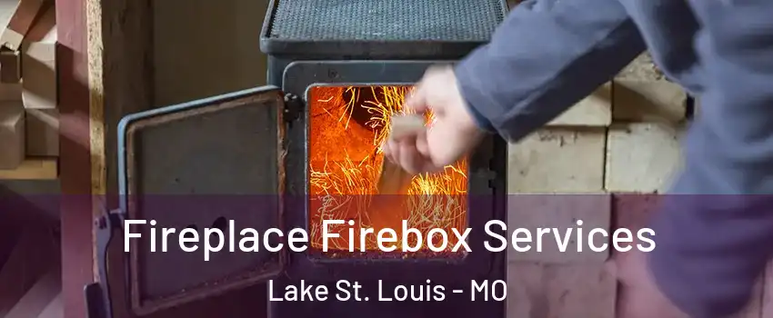  Fireplace Firebox Services Lake St. Louis - MO