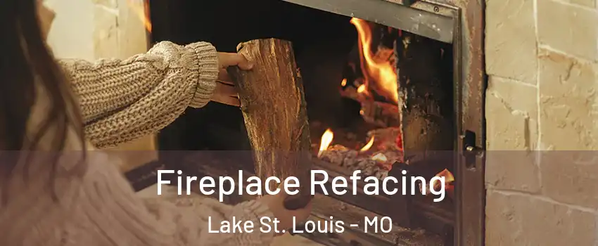  Fireplace Refacing Lake St. Louis - MO